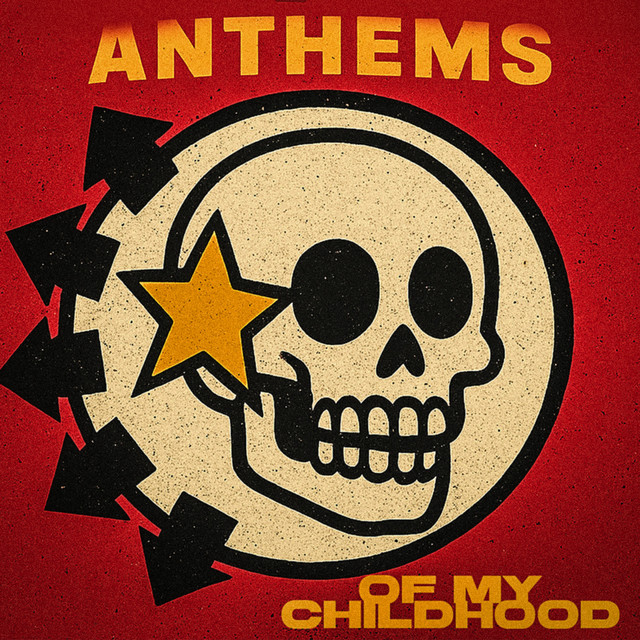 Anthems of My Childhood cover art