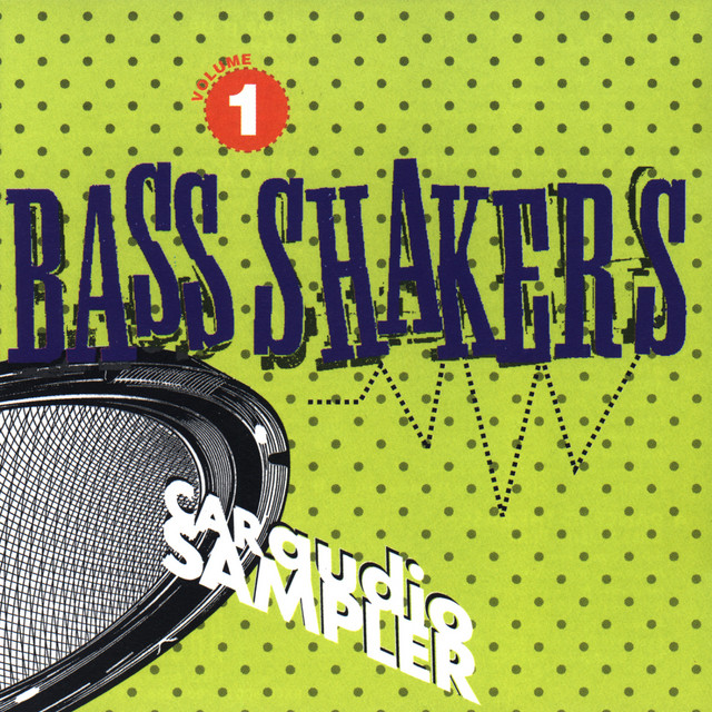 Bass Shakers Volume 1 - Compilation by Various Artists | Spotify