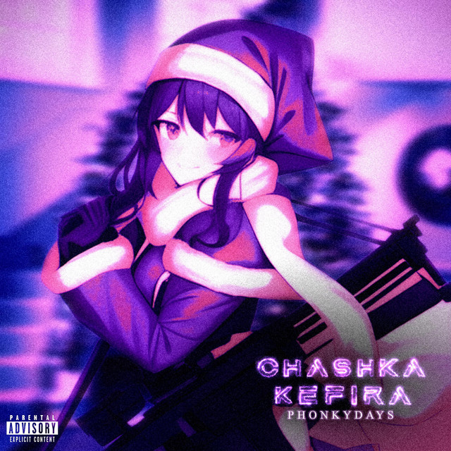 Обкладинка: PHONKYDAYS — CHASHKAKEFIRA