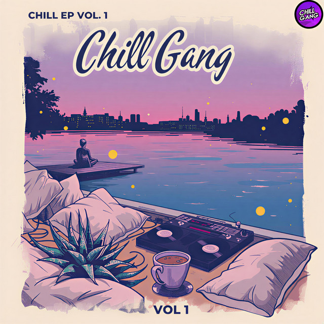 Chill EP Vol 1 cover art
