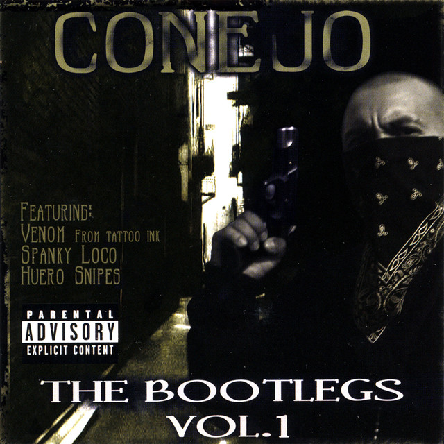 The Bootlegs Vol. 1 - Album by Conejo | Spotify