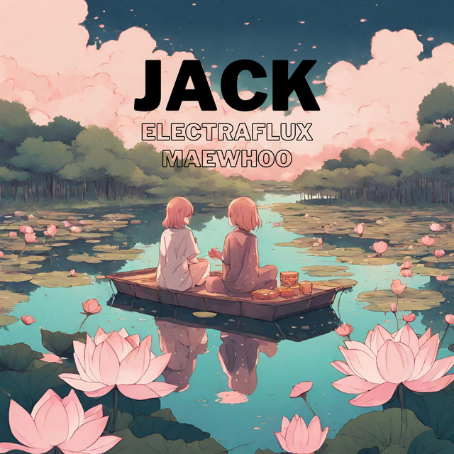 Jack - Single by EleCtrafluX | Spotify