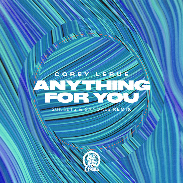 Anything For You - sunsets & sandals Remix