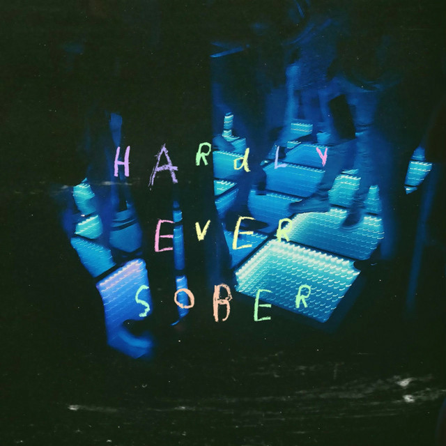 Hardly Ever Sober