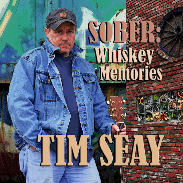 Sober: Whiskey Memories - Album by Tim Seay | Spotify
