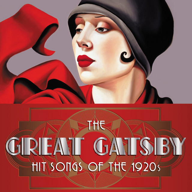 The Great Gatsby: Hit Songs Of The 1920s - Compilation by Various ...