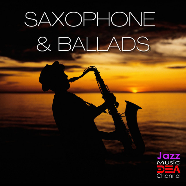 Saxophone & Ballads