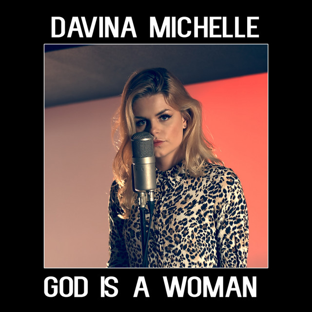 Davina Michelle God Is A Woman