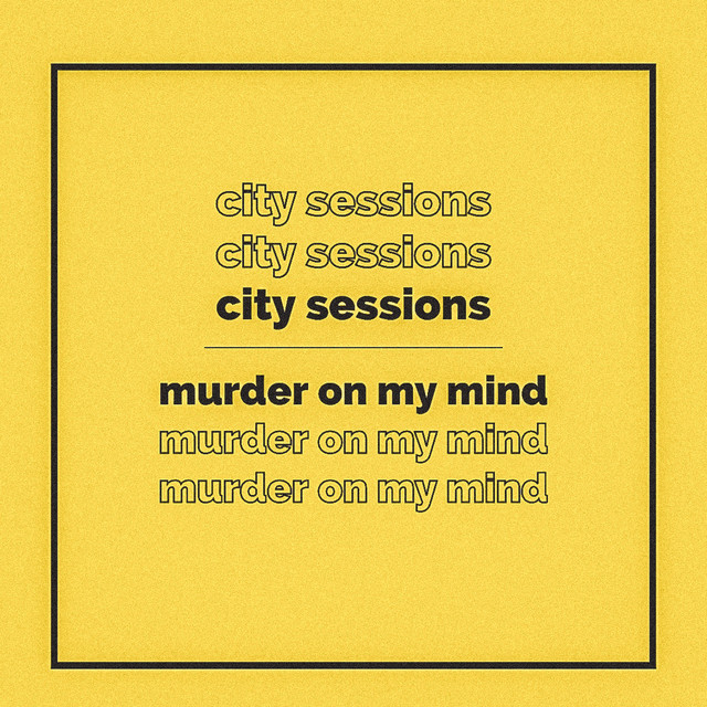 Murder On My Mind