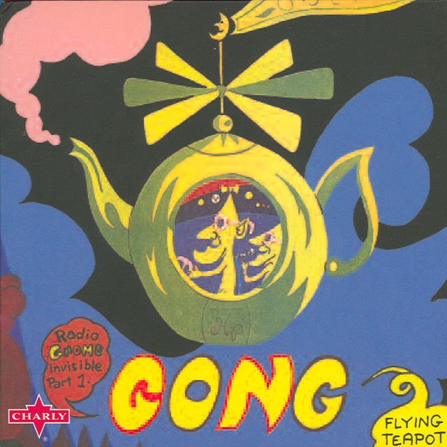 Flying Teapot - Album by Gong | Spotify