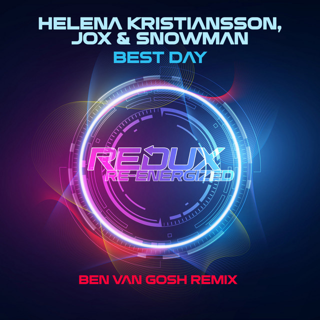 Best Day - Ben van Gosh Remix