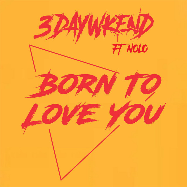 Born To Love You