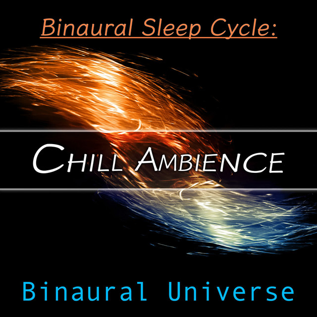 Binaural Sleep Cycle: Chill Ambience cover art