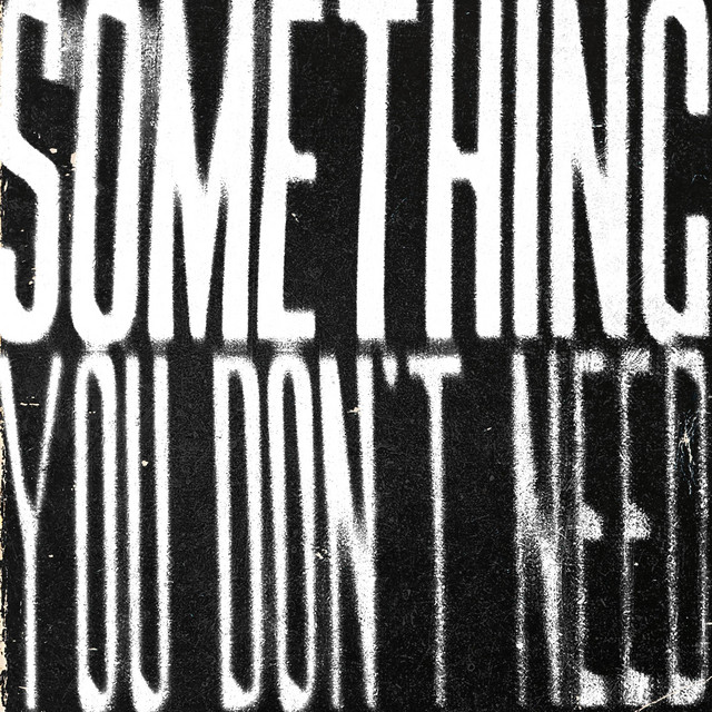 SOMETHING YOU DON'T NEED cover