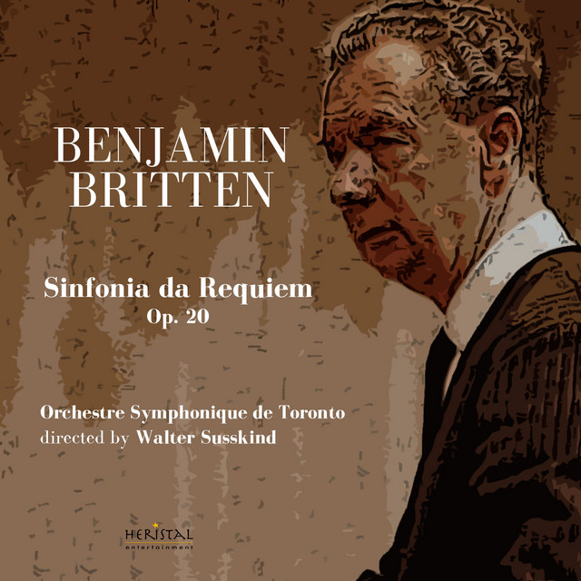 Sinfonia da Requiem Op. 20 ‑「シングル」by ベンジャミン・ブリテン