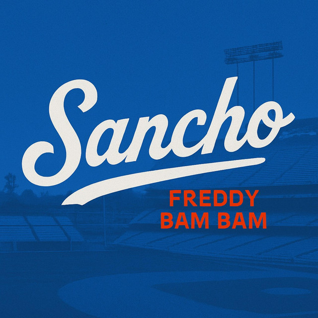 Sancho - Single by Freddy Bam Bam | Spotify