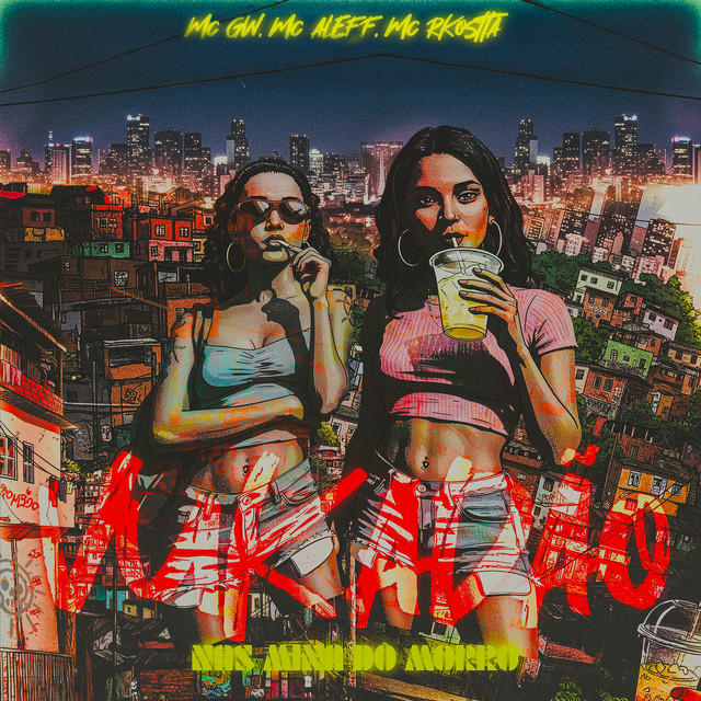 Mc Gw, DJ GH Sheik, Mc Rkostta, Mc Aleff – Vukadão Nas Mina do Morro