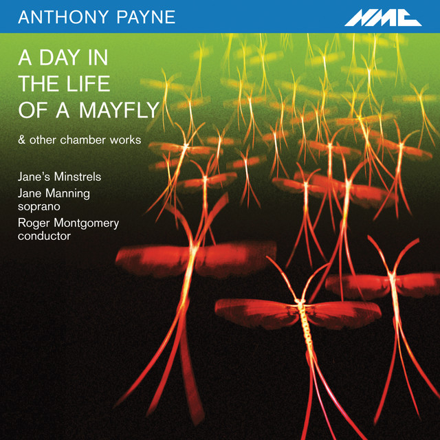 Payne: A Day in the Life of a Mayfly & Other Chamber Works