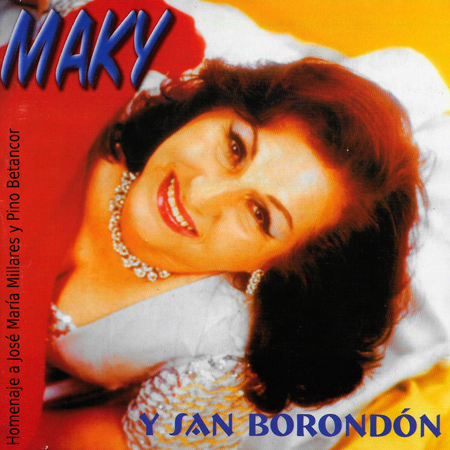 Y San Borondón - Album by Maky | Spotify