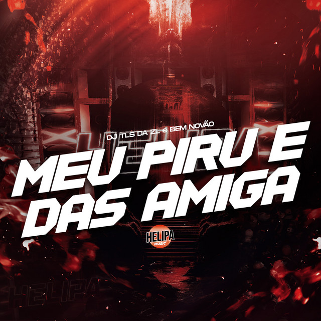 Meu Piru É das Amiga