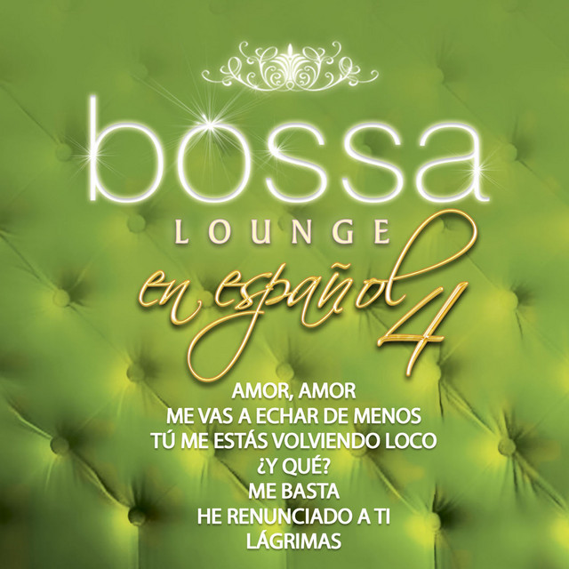 + Bossa Lounge en Español 4 cover art