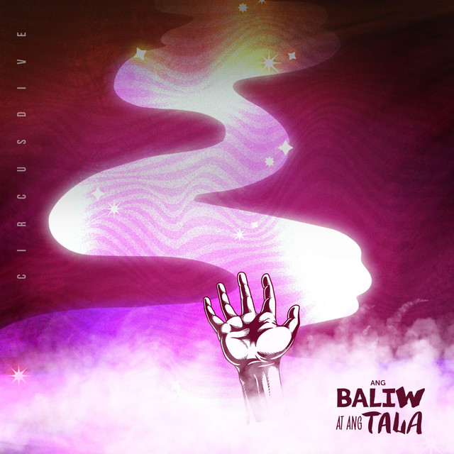 Ang Baliw at Ang Tala - Single by Circusdive | Spotify