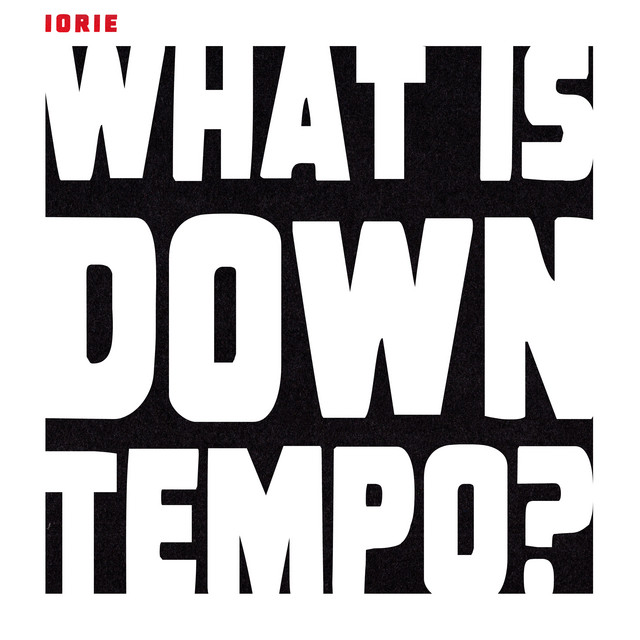 What Is Downtempo? album art
