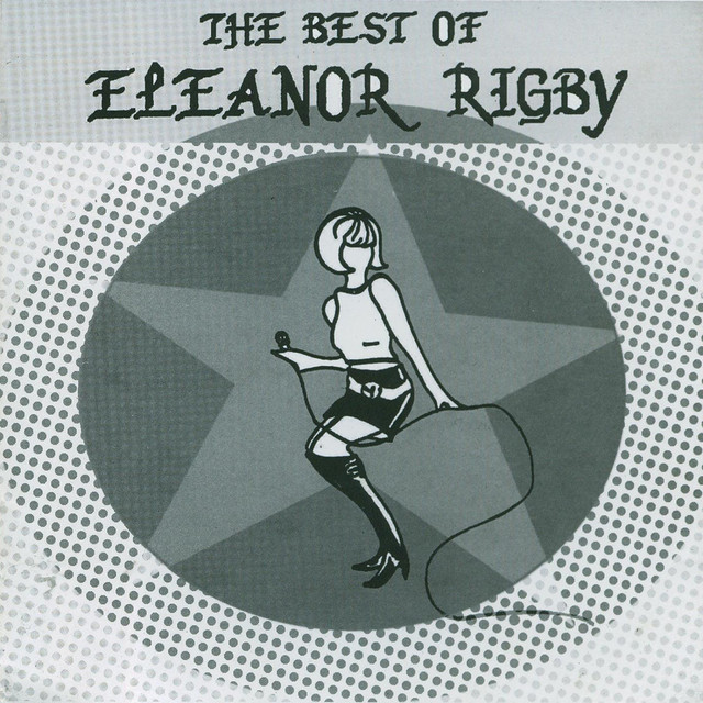 The Best Of Eleanor Rigby cover