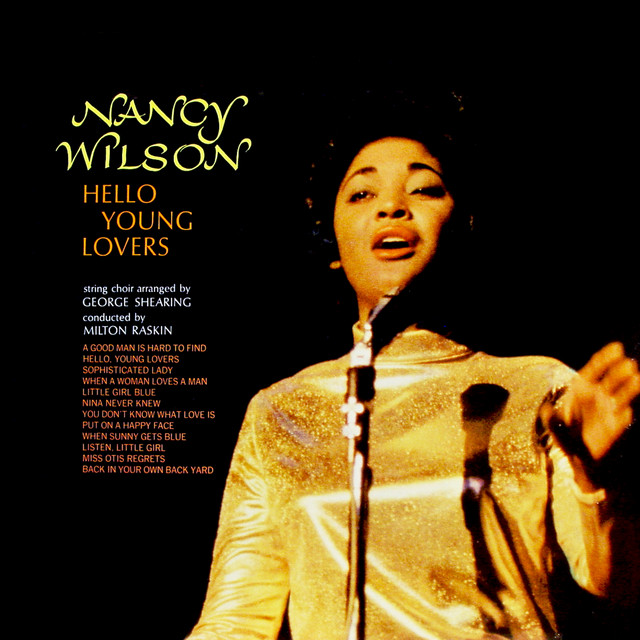 Hello Young Lovers - Album by Nancy Wilson | Spotify