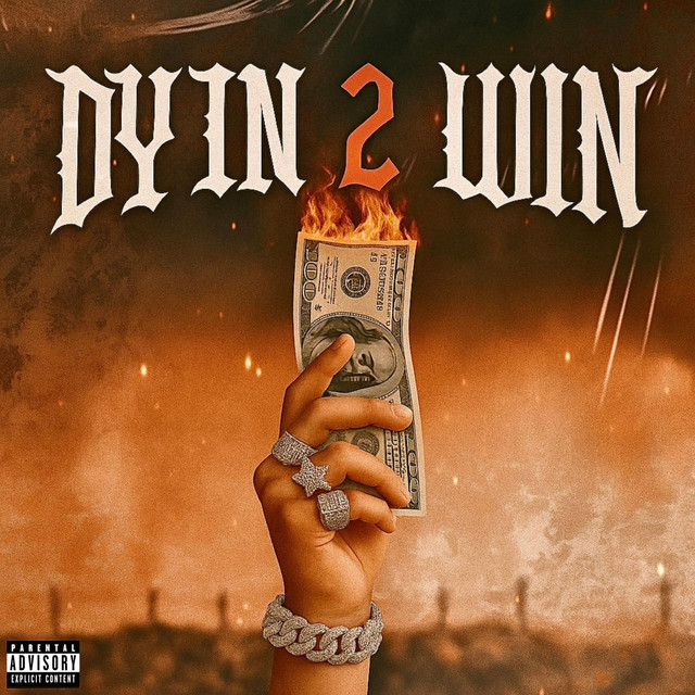 Dyin 2 Win cover art