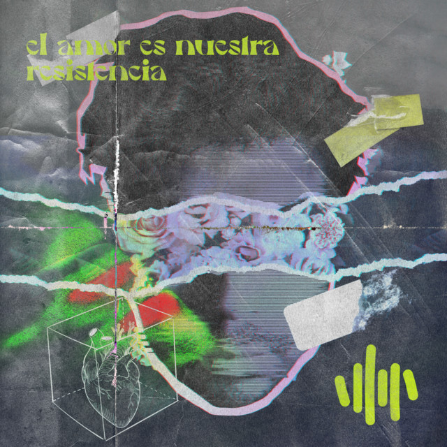 El amor es nuestra Resistencia cover art