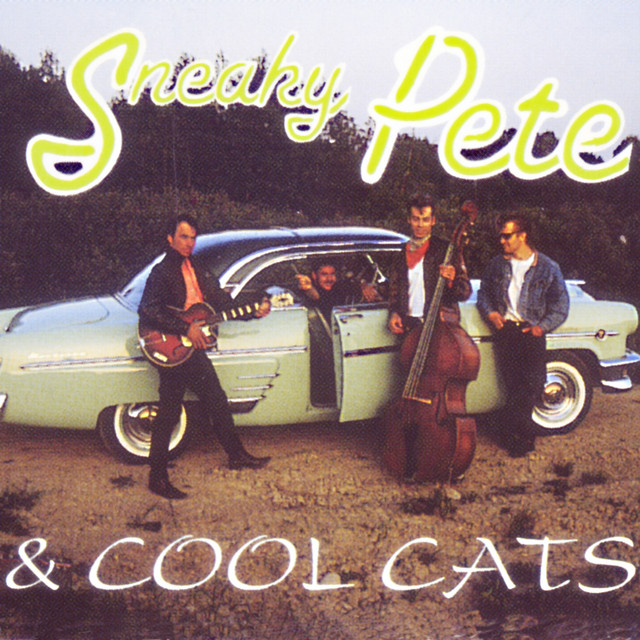 Sneaky Pete & Cool Cats cover art