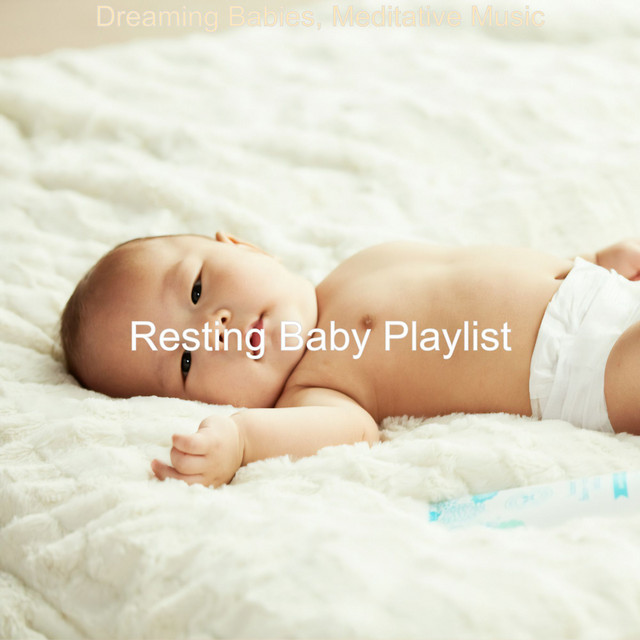 Dreaming Babies, Meditative Music cover art