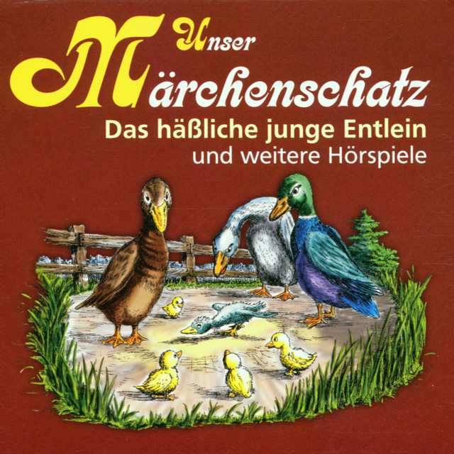 Unser Märchenschatz (Das häßliche junge Entlein) — Various Artists