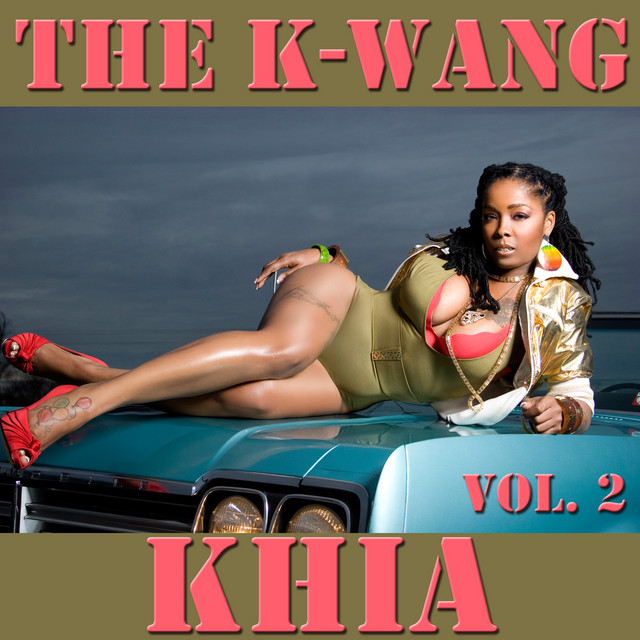 The K-Wang, Vol. 2 by Khia