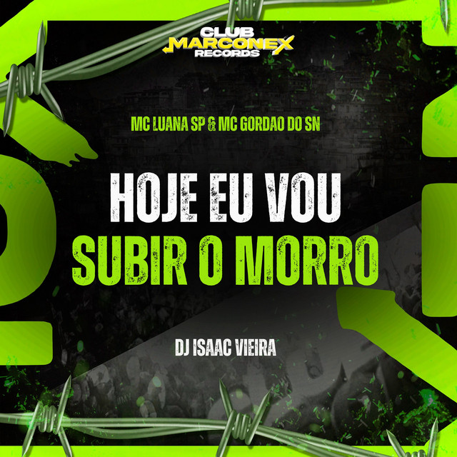 Hoje Eu Vou Subir o Morro