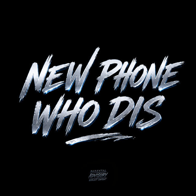 New phone who dis