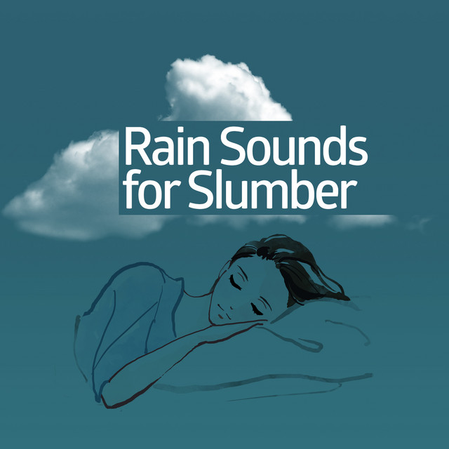 Rain Sounds for Slumber cover art