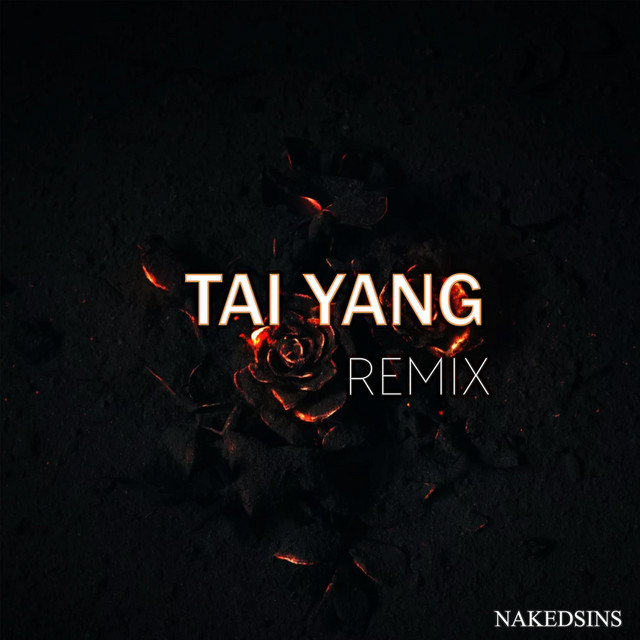 Tai Yang (Remix)