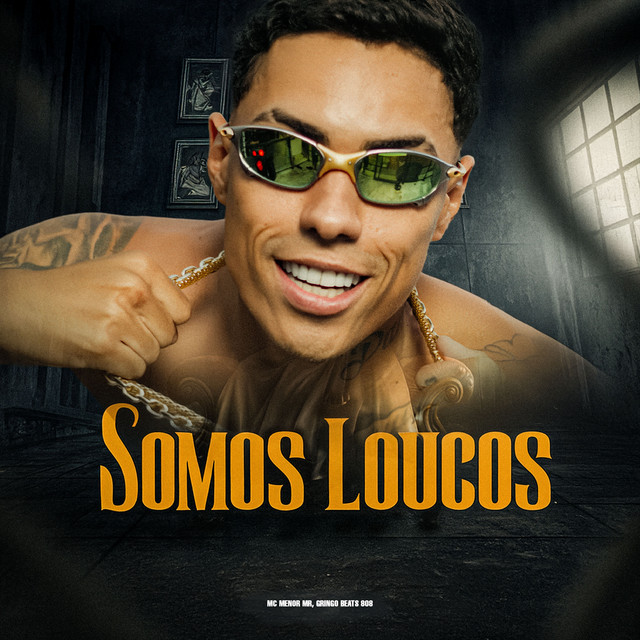 Somos Loucos