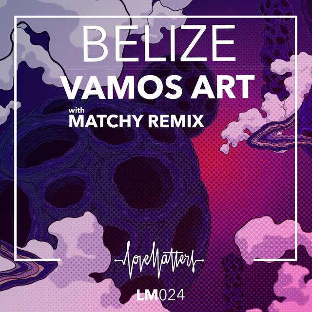 Belize - Matchy Remix album art