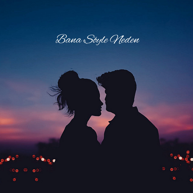 Bana Söyle Neden