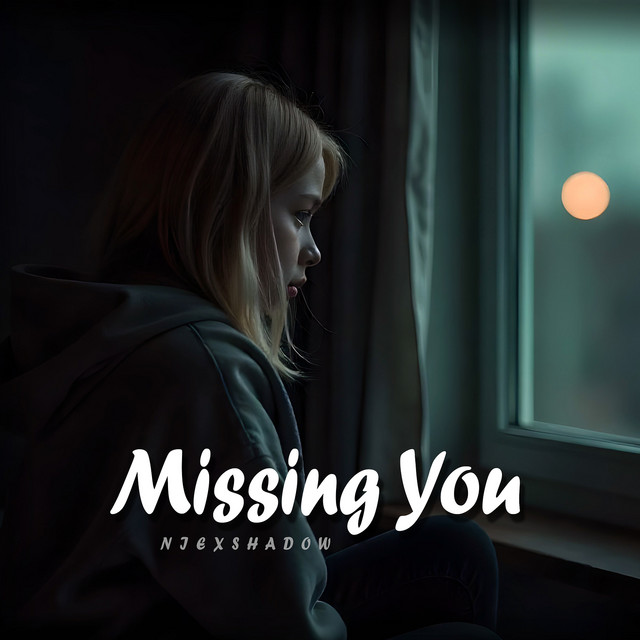 Missing You - song and lyrics by NiExshadow | Spotify