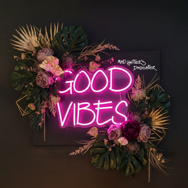 Good Vibes cover