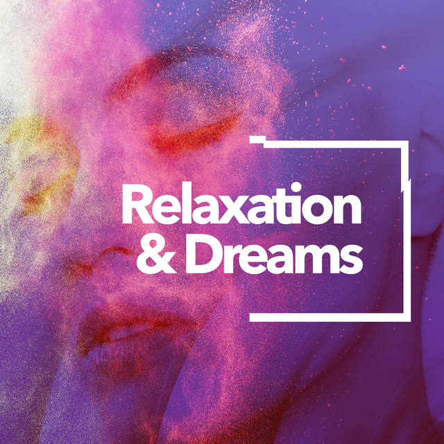 Relaxation & Dreams cover art