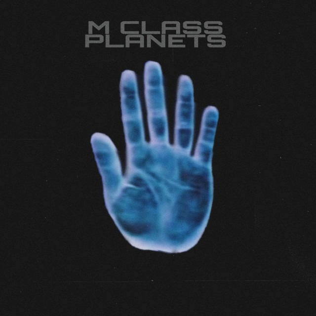 M CLASS PLANETS cover art