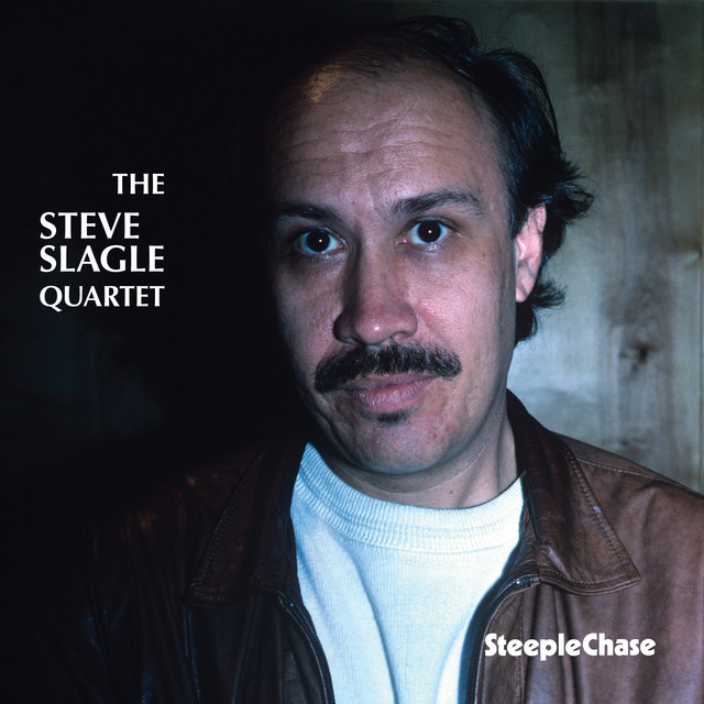 The Steve Slagle Quartet cover art