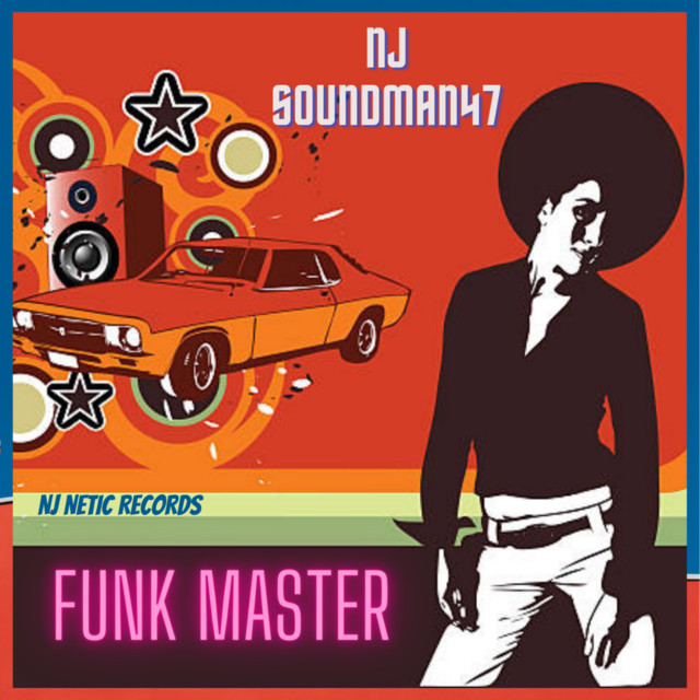 FUNK MASTER - Single by NJ SOUNDMAN47 | Spotify