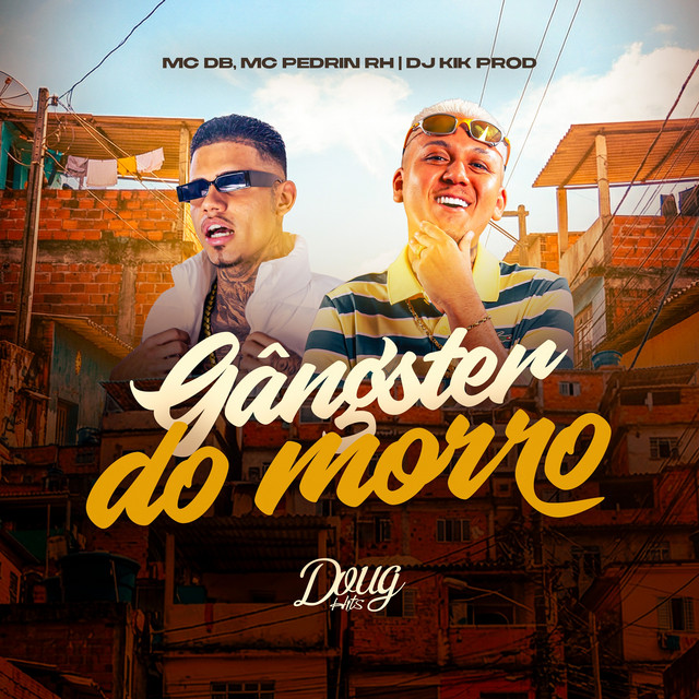 Gângster do Morro