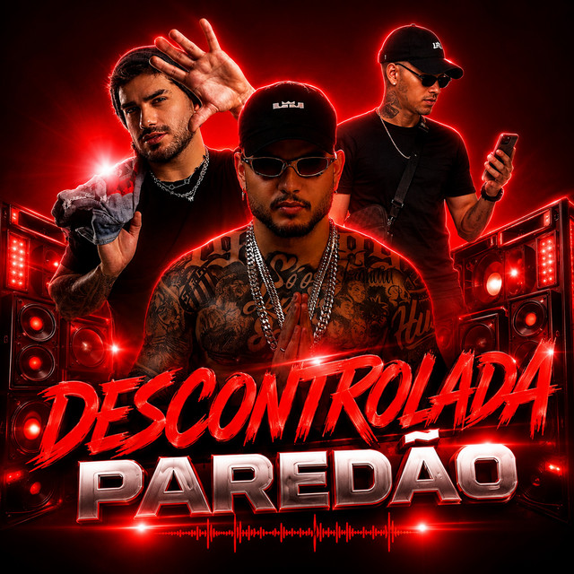 DESCONTROLADA PAREDÃO